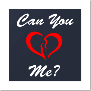 Can You Love Me? Posters and Art